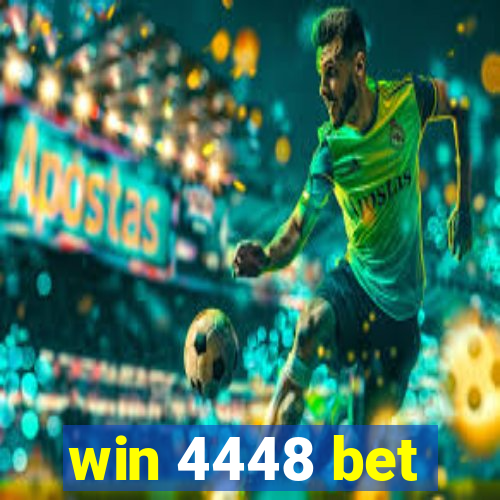 win 4448 bet